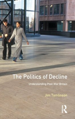 The Politics of Decline