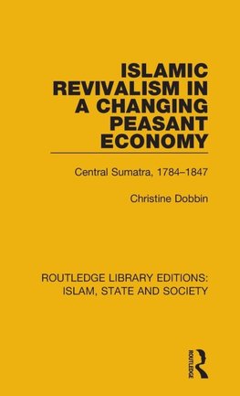 Islamic Revivalism in a Changing Peasant Economy