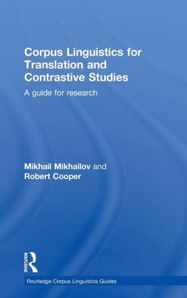 Corpus Linguistics for Translation and Contrastive Studies