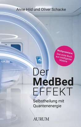 Der MedBed-Effekt