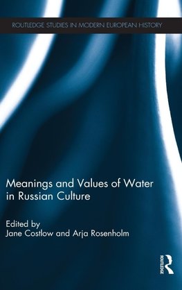 Meanings and Values of Water in Russian Culture