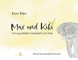 Max und Kiki