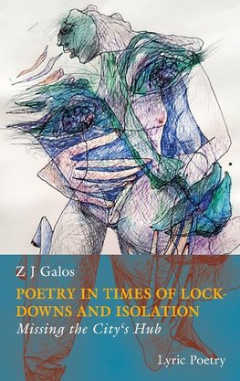 POETRY IN TIMES OF LOCKDOWNS AND ISOLATION