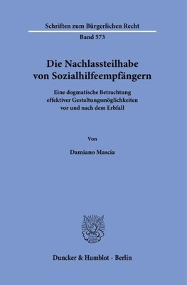 Die Nachlassteilhabe von Sozialhilfeempfängern.