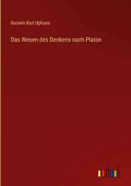 Das Wesen des Denkens nach Platon