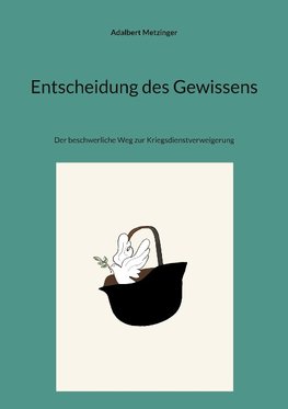 Entscheidung des Gewissens