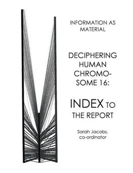 Deciphering Human Chromosome 16