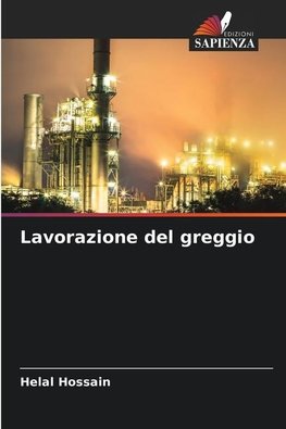 Lavorazione del greggio