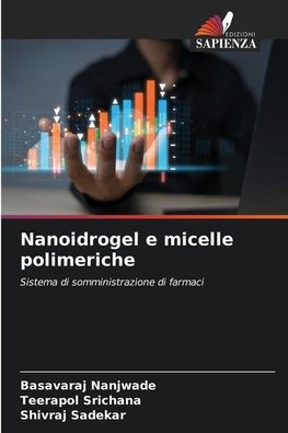 Nanoidrogel e micelle polimeriche