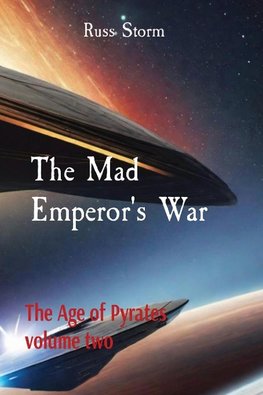 The Mad Emperor's War