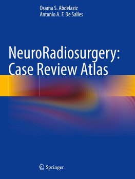 NeuroRadiosurgery: Case Review Atlas