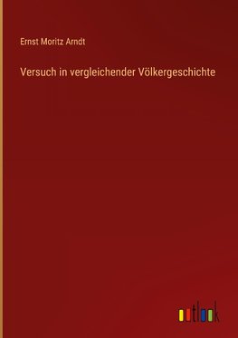 Versuch in vergleichender Völkergeschichte