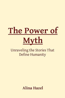 The Power of Myth