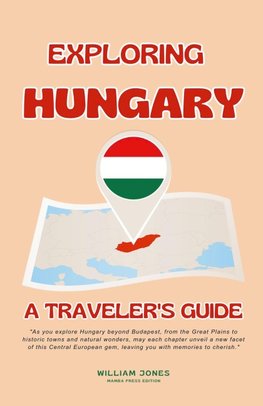 Exploring Hungary