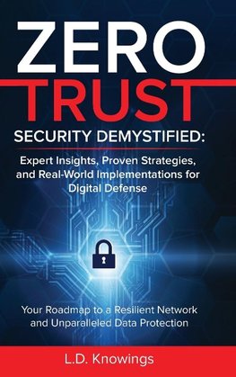 ZERO TRUST SECURITY DEMYSTIFIED