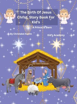 The Birth of Jesus Christ Story Book