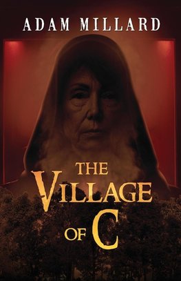 The Village of C