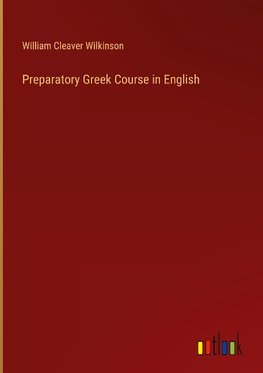 Preparatory Greek Course in English