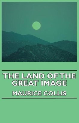 The Land of the Great Image