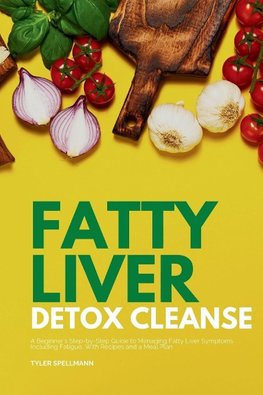 Fatty Liver Detox Cleanse