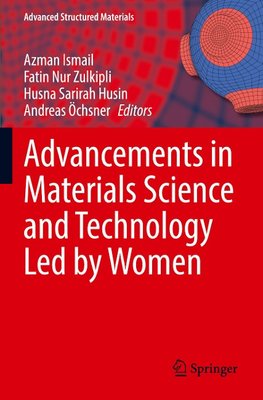 Advancements in Materials Science and Technology Led by Women