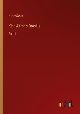 King Alfred's Orosius