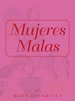 MUJERES  MALAS