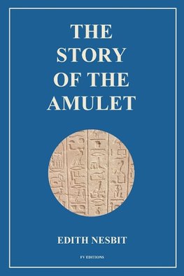 The Story of the Amulet