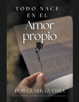 Todo nace en el amor propio