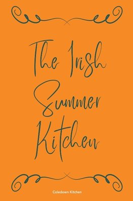 The Irish Summer Kitchen