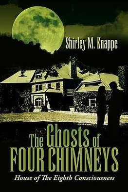 The Ghosts of Four Chimneys