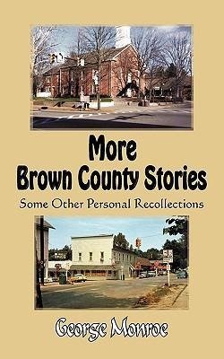 More Brown County Stories