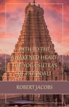 Path to the Awakened Heart