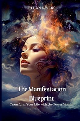 The Manifestation Blueprint