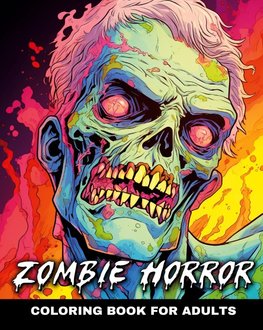 Zombie Horror Coloring Book for Adults