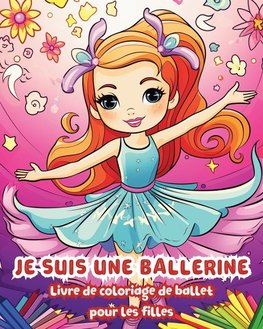 Je suis une ballerine