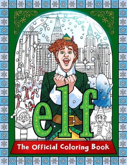 Elf: The Official Coloring Book