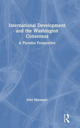 International Development and the Washington Consensus