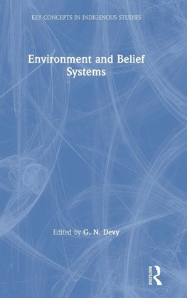 Environment and Belief Systems