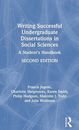 Writing Successful Undergraduate Dissertations in Social Sciences