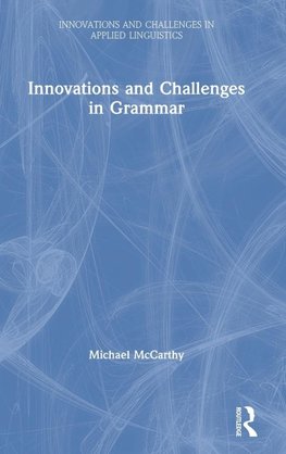 Innovations and Challenges in Grammar