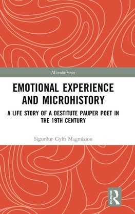 Emotional Experience and Microhistory