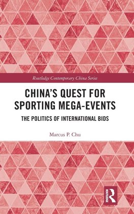 China's Quest for Sporting Mega-Events