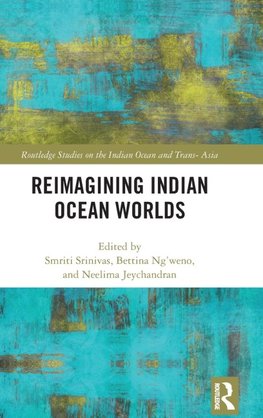 Reimagining Indian Ocean Worlds