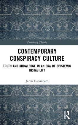 Contemporary Conspiracy Culture