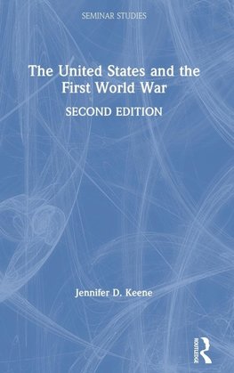 The United States and the First World War