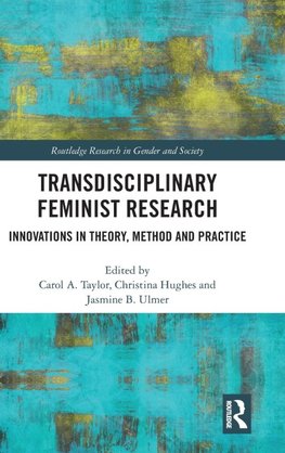 Transdisciplinary Feminist Research