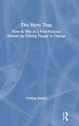 The Hero Trap