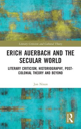 Erich Auerbach and the Secular World