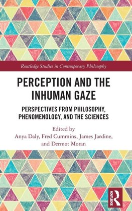 Perception and the Inhuman Gaze